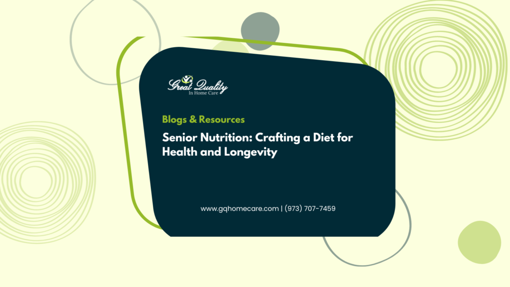 Senior Nutrition- Crafting a Diet for Health and Longevity